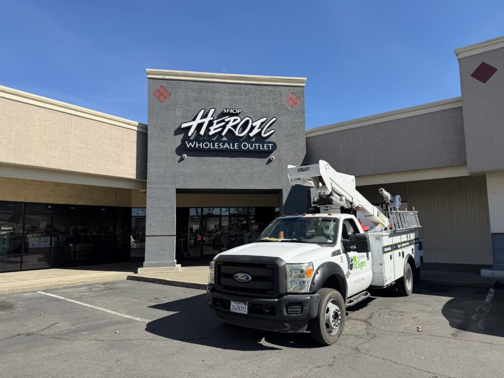 Custom exterior sign for Shop Heroic Wholesale Outlet in Carmichael, CA